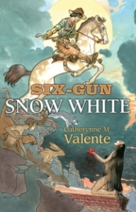 Six_Gun_Snow_White_by_Catherynne_M_Valente_200_311